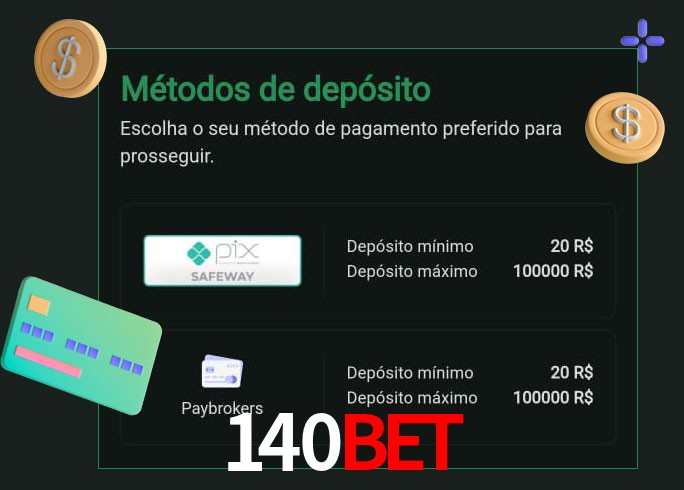 O cassino 140Bet oferece uma grande variedade de métodos de pagamento